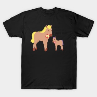 My baby Pony T-Shirt